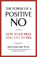 The Power of a Positive No