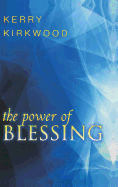 The Power of Blessing