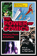 The Power of Comics: History, Form, and Culture