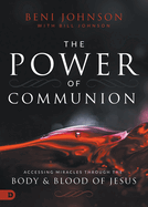 The Power Of Communion