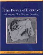 The Power of Context in Language Teaching and Learning