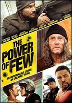 The Power of Few