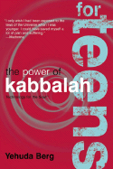The Power of Kabbalah for Teens
