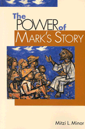 The Power of Mark's Story