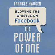The Power of One: Blowing the Whistle on Facebook
