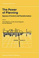 The power of planning: spaces of control and transformation