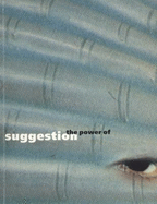 The Power of Suggestion