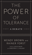The Power of Tolerance: A Debate