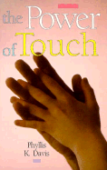 The Power of Touch