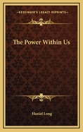 The Power Within Us