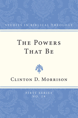 The Powers That Be - Morrison, Clinton D