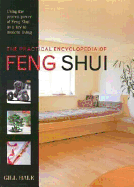 The Practical Encyclopedia of Feng Shui