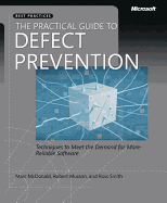The Practical Guide to Defect Prevention