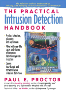 The Practical Intrusion Detection Handbook