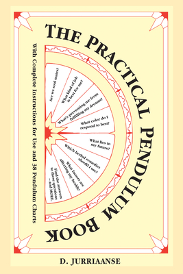 The Practical Pendulum Book - Jurriaanse, D