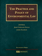 The Practice and Policy of Environmental Law
