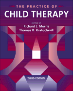 The Practice of Child Therapy