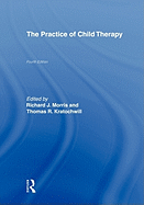 The Practice of Child Therapy