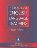 The Practice of English Language Teaching
