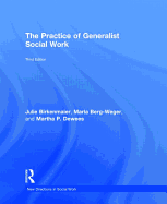 The Practice of Generalist Social Work