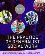 The Practice of Generalist Social Work