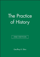 The Practice of History