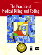 The Practice of Medical Billing and Coding