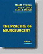 The Practice of Neurosurgery