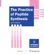 The practice of peptide synthesis
