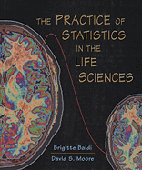 The Practice of Statistics in the Life Sciences