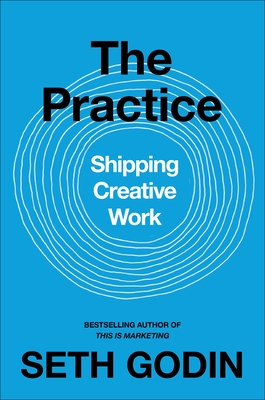 The Practice - Godin, Seth