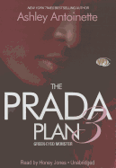 The Prada Plan 3: Green-Eyed Monster