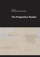 The Pragmatics Reader