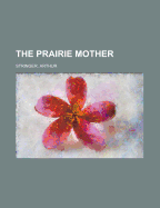 The Prairie Mother