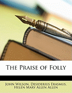 The Praise of Folly