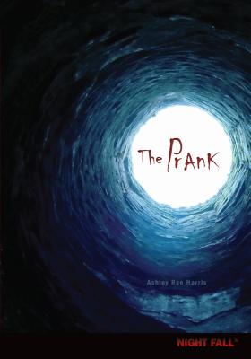 The Prank - Harris, Ashley Rae