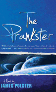 The Prankster: A Novella