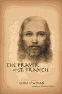 The Prayer of St. Francis