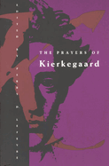 The prayers of Kierkegaard
