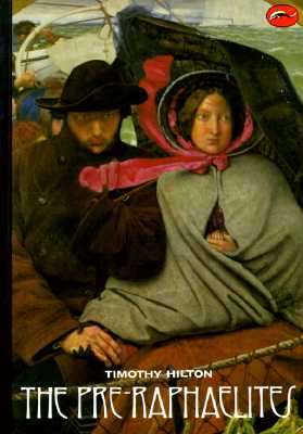 The Pre-Raphaelites - Hilton, Timothy
