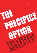 The Precipice Option
