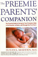The Preemie Parents' Companion