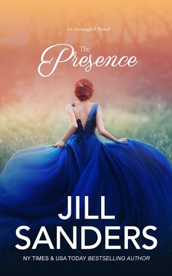 The Presence - Sanders, Jill