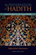 The Preservation of Hadith