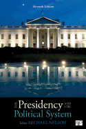 The Presidency and the Political System