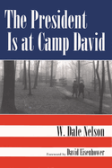 The president is at Camp David