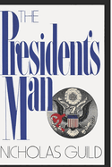 The President's Man