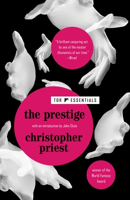 The Prestige - Priest, Christopher, and Clute, John (Introduction by)