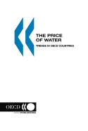 The Price of Water: Trends in OECD Countries