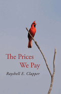The Prices We Pay